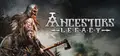 Ancestors Legacy Prices