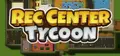 Rec Center Tycoon Prices