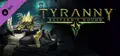 Tyranny - Bastard's Wound Prices