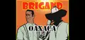 Brigand: Oaxaca Prices