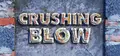 Crushing Blow Prices