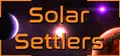Solar Settlers Prices