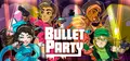 Bullet Party Prices