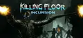 Killing Floor: Incursion Prices