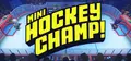 Mini Hockey Champ! Prices
