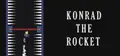 Konrad the Rocket Prices