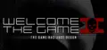 Welcome to the Game II