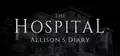 The Hospital: Allison's Diary Prices