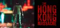 The Hong Kong Massacre Prices