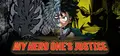 MY HERO ONE'S JUSTICE Prices