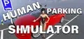 Human Parking Simulator