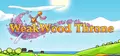 WeakWood Throne