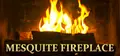 Mesquite Fireplace