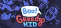 Boo! Greedy Kid Prices