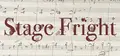Stage Fright