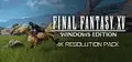 FFXV WINDOWS EDITION 4K Resolution Pack