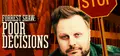 Forrest Shaw: Poor Decisions