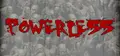 Powerless