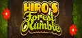 Hiro's Forest Rumble