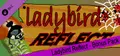 Ladybird Reflect - Bonus Pack