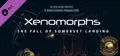 Fantasy Grounds - Xenomorphs: The Fall of Somerset Landing (W.O.I.N. N.E.W.)