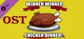 Winner Winner Chicken Dinner! - Ost