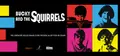 Bucky And The Squirrels