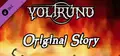 Yoltrund: The World of Eternal Woe - Original Story