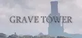 Grave Tower