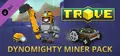 Trove - Dynomighty Miner Pack Prices