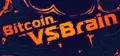 Bitcoin VS Brain Prices