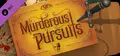 Murderous Pursuits - Deluxe Edition Prices
