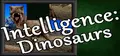 Intelligence: Dinosaurs Prices