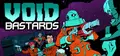 Void Bastards