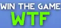 WIN THE GAME: WTF! Prices