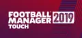 Football Manager 2019 Touch