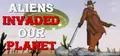 ALIENS INVADED OUR PLANET Prices