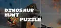 Dinosaur Hunt Puzzle Prices