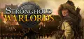 Stronghold: Warlords
