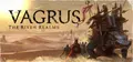 Vagrus - The Riven Realms Prices