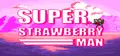Super Strawberry Man Prices