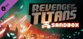 Revenge of the Titans: Sandbox Mode
