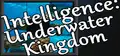 Intelligence: Underwater Kingdom Prices