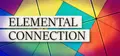 Elemental Connection Prices